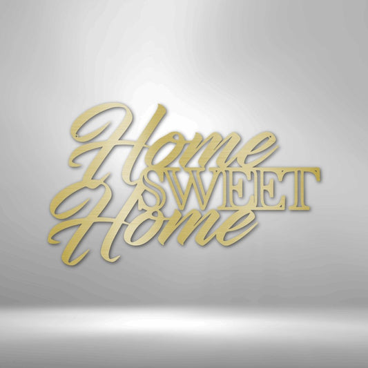 Home Sweet Home - Charming Steel Sign for Warm and Welcoming Spaces - Stylinsoul