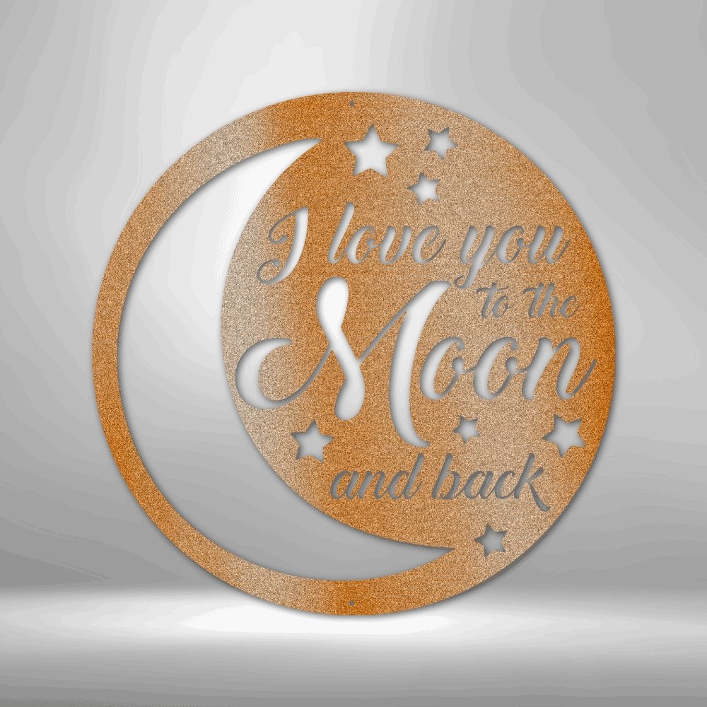 To the Moon and Back Steel Sign - Express Your Endless Love - Stylinsoul