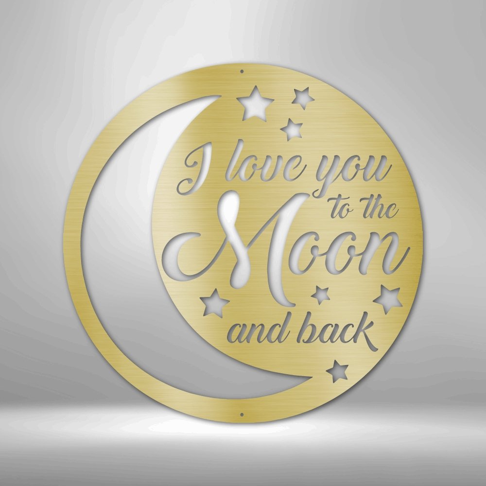 To the Moon and Back Steel Sign - Express Your Endless Love - Stylinsoul