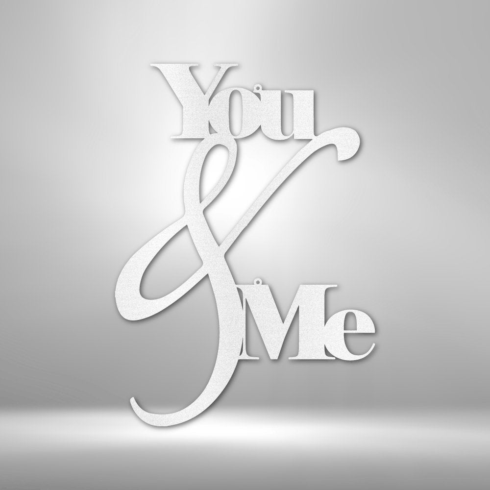 You and Me Quote Steel Sign - Romantic Metal Wall Art for Couples - Stylinsoul
