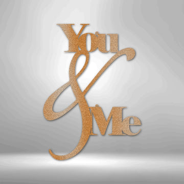 You and Me Quote Steel Sign - Romantic Metal Wall Art for Couples - Stylinsoul